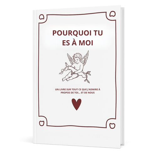 POURQUOI TU ES À MOI